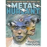 Metal Hurlant: Passing Through