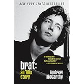 Brat: An '80s Story