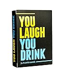 You Laugh You Drink - The Drinking Game for People