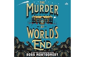 The Murder at World's End: A Novel