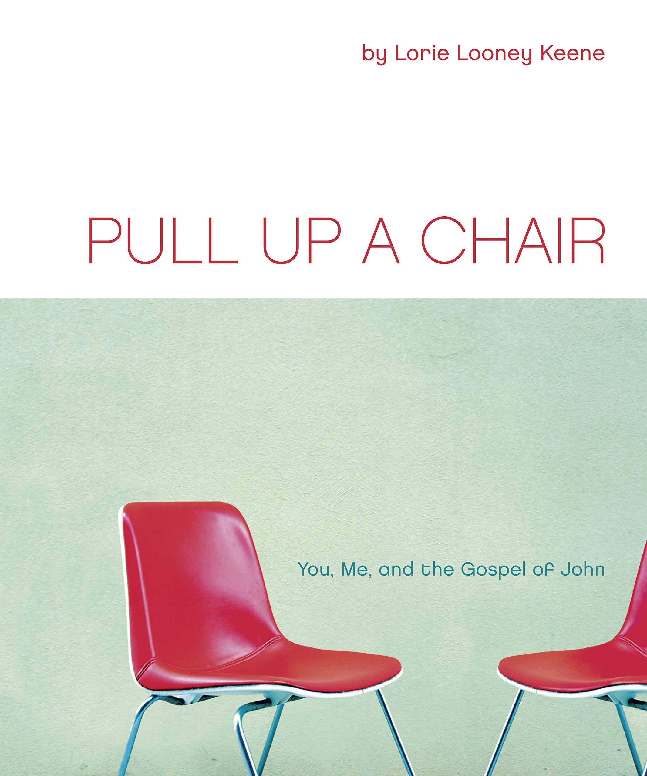 Pull Up A Chair You