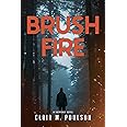 Brush Fire