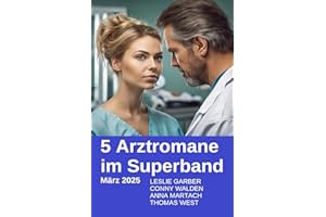 5 Arztromane im Superband März 2025 (German Edition)