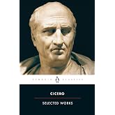 Cicero: Selected Works