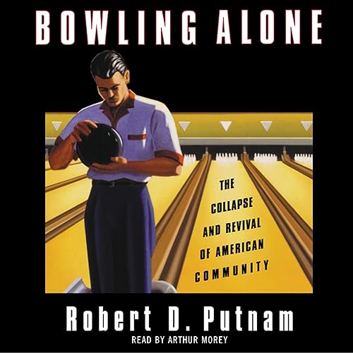 Download Bowling Alone: The Collapse and Revival of American Community PDF