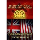 The Empire on which the Black Sun Never Set: The Birth of International Fascism and Anglo-American Foreign Policy