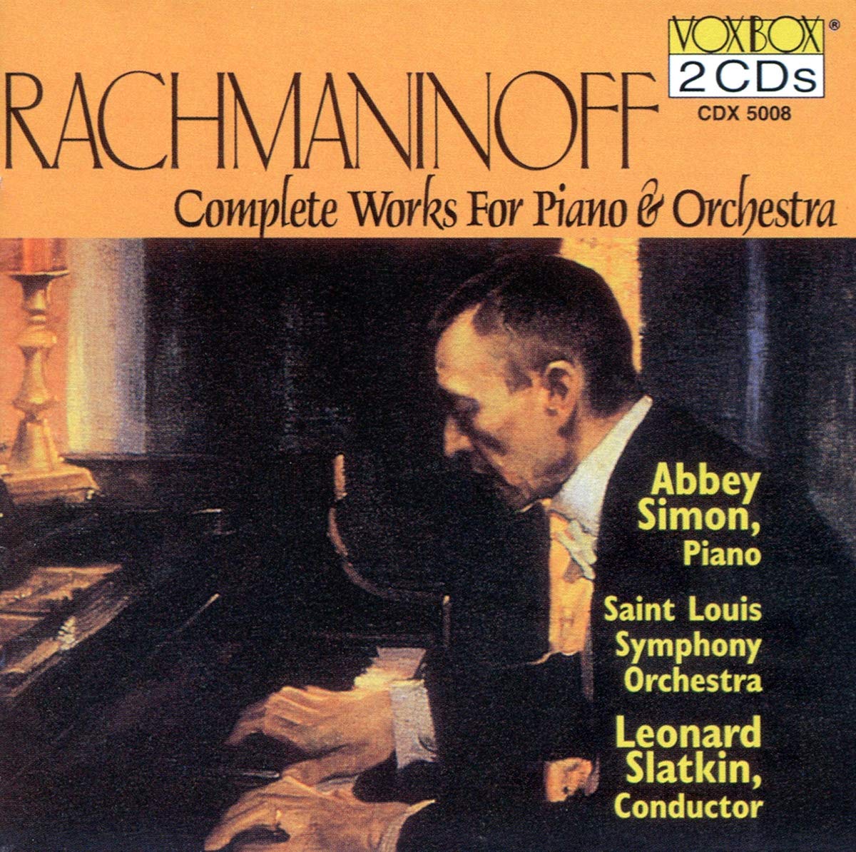 Rachmaninoff Complete Works for Piano & Orchestra Sergei Rachmaninoff, Leonard Slatkin, Abbey