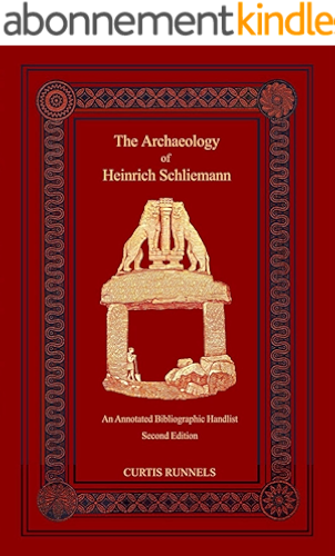 Download The Archaeology of Heinrich Schliemann (English Edition) PDF