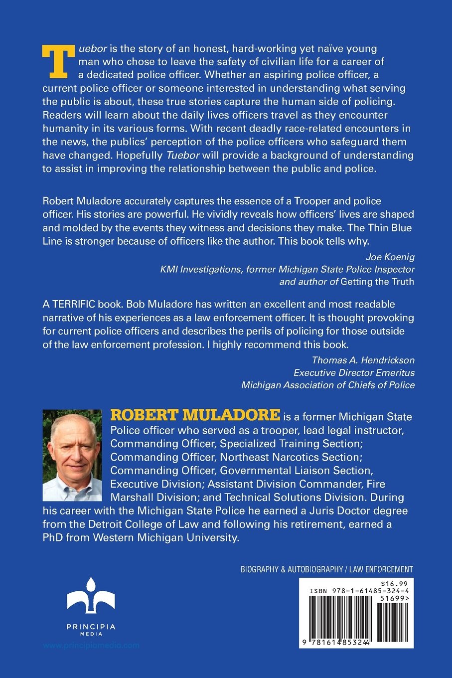 Amazon.com: Tuebor I Will Defend: An Anatomy of a Michigan State Police  Trooper (9781614853244): Muladore Robert: Books