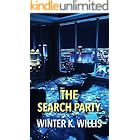 The Search Party: A fast-paced psychological thriller with several twists (The Assistant Series Book 5)