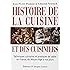 Histoire de la cuisine et des cuisiniers : Techniques culinaires et pratiques de table, en France, du Moyen-Age &agrave; nos jours