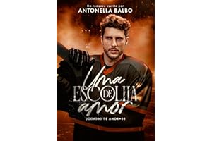 Uma Escolha de Amor (Jogadas de Amor Livro 2) (Portuguese Edition)
