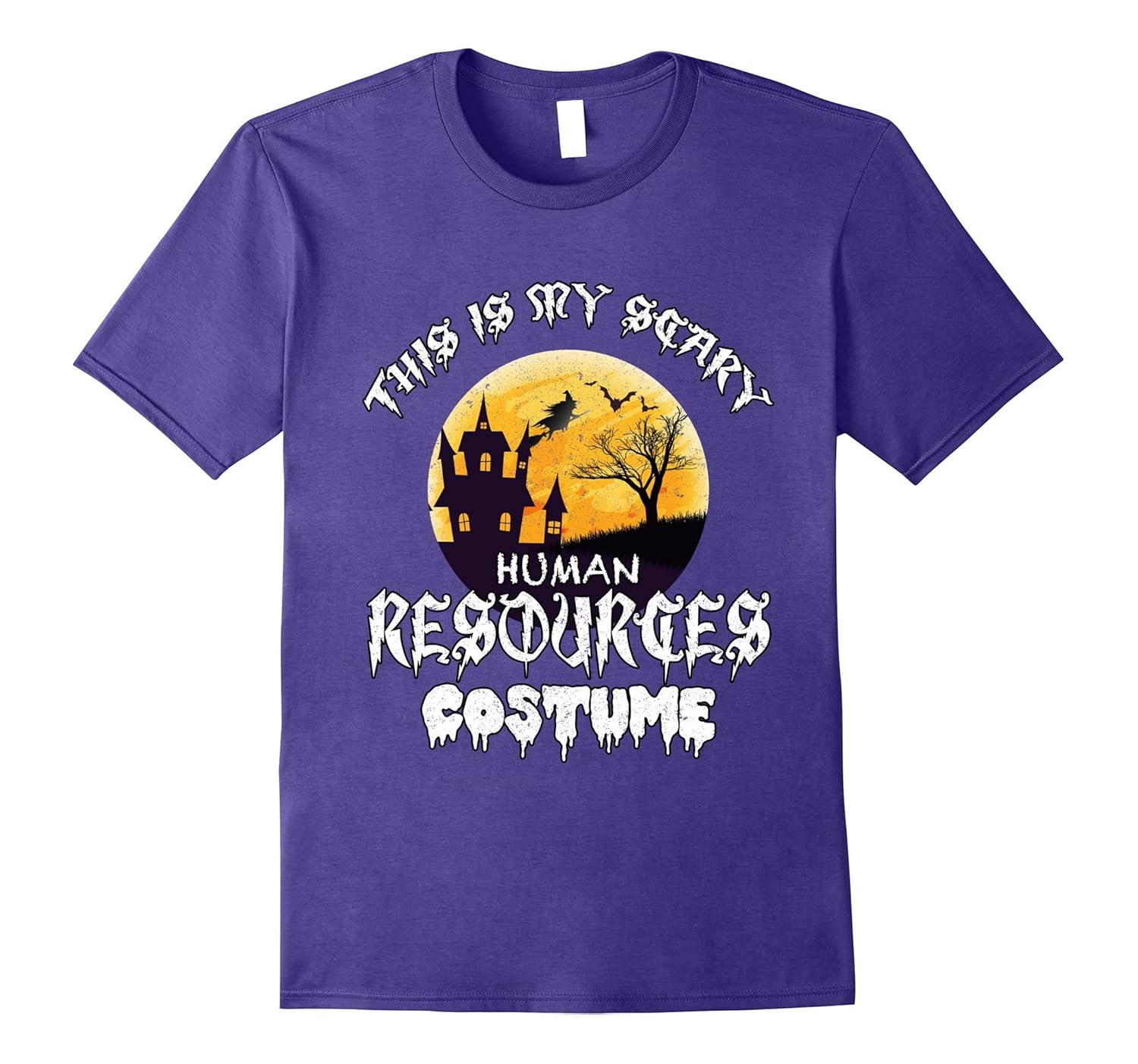 My Scary Human Resources Costume Shirt Moon Halloween-ANZ