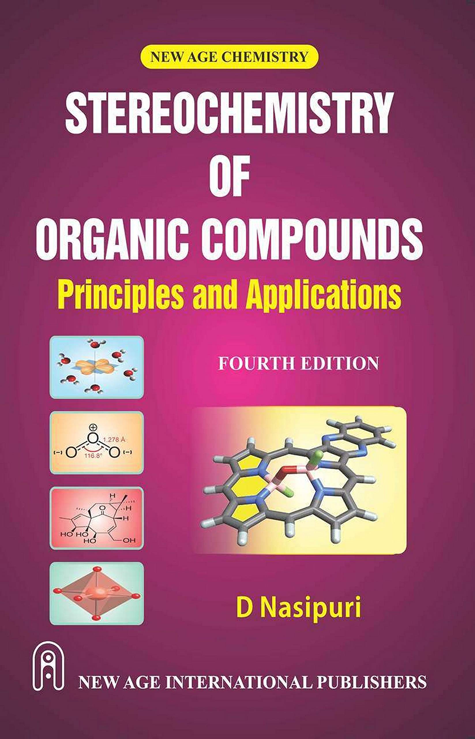 Stereochemistry Of Organic Compounds Principles And Applications Nasipuri D 9789389802474 Amazon Com Books