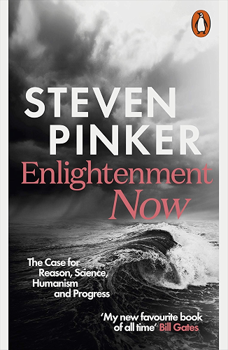 Download Enlightenment Now: The Case for Reason, Science, Humanism, and Progress (English Edition) PDF