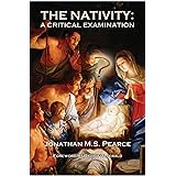 The Nativity: A Critical Examination