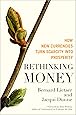 Rethinking Money: How New Currencies Turn Scarcity into Prosperity