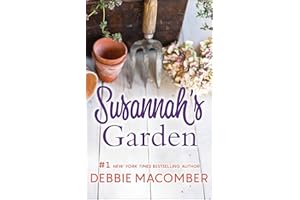 Susannah's Garden: A Gentle Contemporary Romance of Second Chances and Family Sagas (A Blossom Street Novel Book 3)