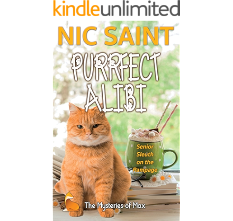 Purrfect Alibi The Mysteries Of Max Book 9 Ebook Saint Nic