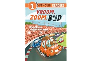 Vroom, Zoom, Bud (Penguin Young Readers, Level 1)
