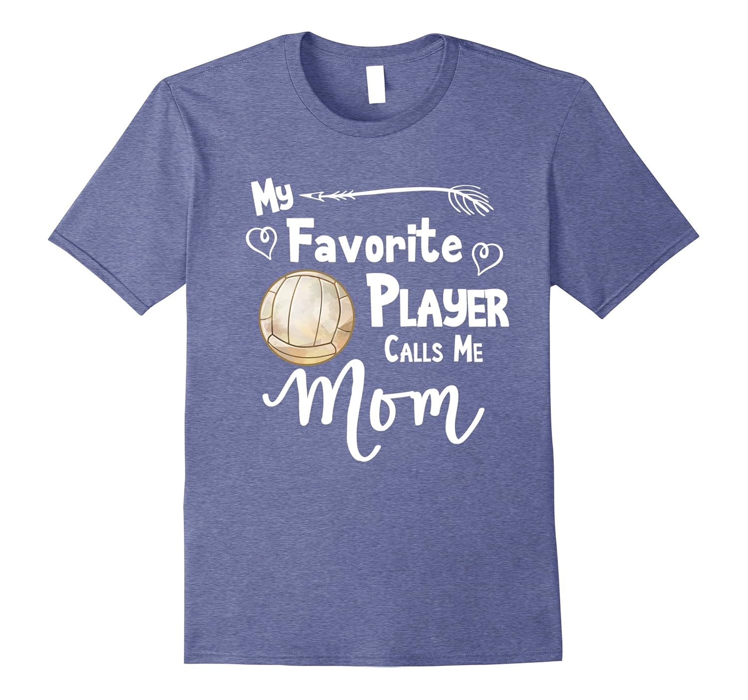 My Favorite Player Calls Me Mom T-Shirt Volleyball Tee Shirt-anz