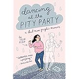 Dancing at the Pity Party