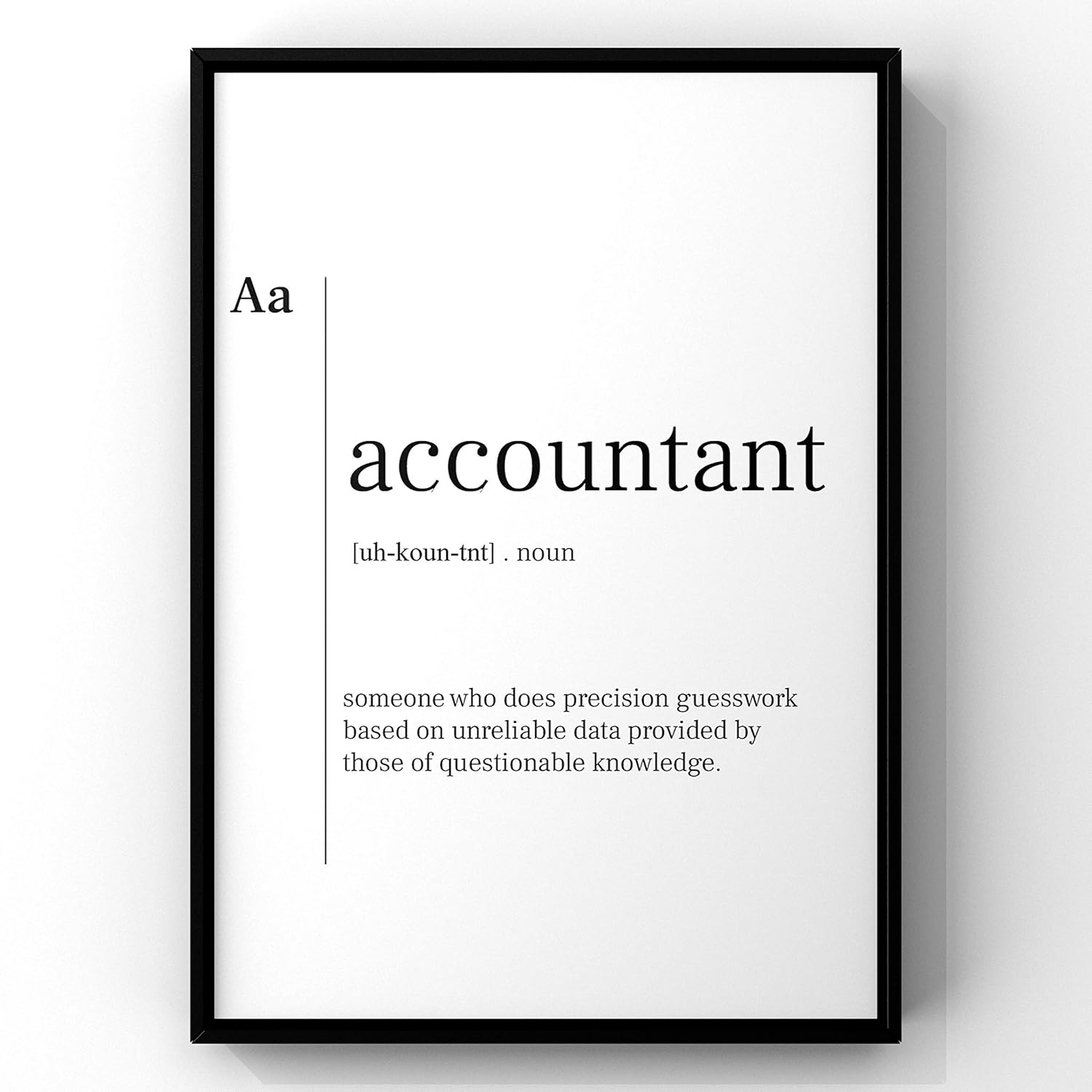 Funny Accountant Definition Print,Accounting Graduation Gift, Accountant Office Decor, Accountant,Accountant Gift,Senior Accountant Gift,New Job Gift,Accountant Print,Accountant Definition Poster