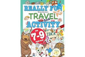 Really Fun Travel Activity Book For 7-9 Year Olds: Fun & educational activity book for seven to nine year old children