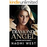 Diamond Angel (Zakharov Bratva Book 2)