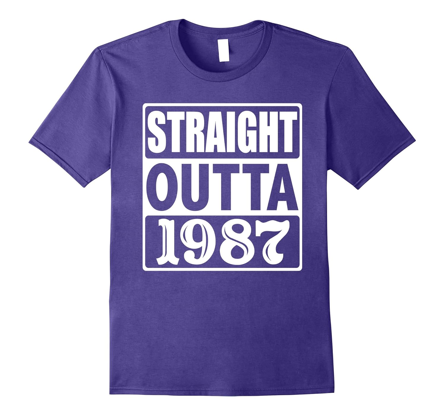 Straight Outta 1987 T-Shirt Funny 30th Birthday Gift Shirt-Rose