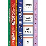 Everything and Less: The Novel in the Age of Amazon