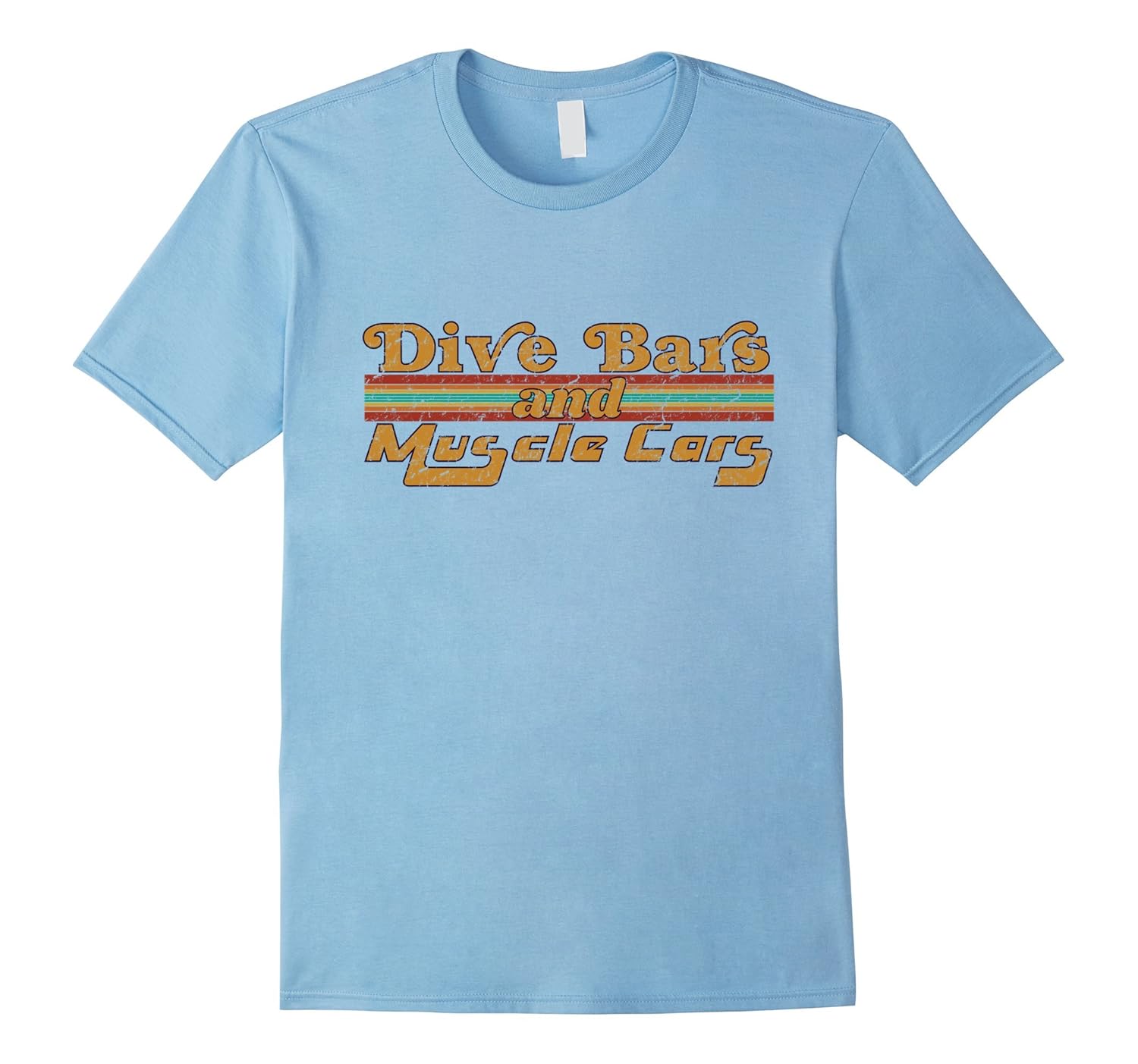 Dive Bars and Muscle Cars T Shirt Vintage 70s Distressed-ANZ