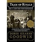 Team of Rivals: The Political Genius of Abraham Lincoln