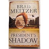 The President's Shadow (The Culper Ring Series, 2)