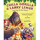 Chilla Gorilla & Lanky Lemur Journey to the Heart