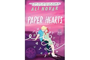 Paper Hearts (The Heartbreak Chronicles Book 2)