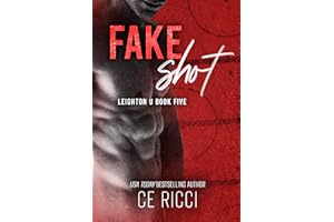 Fake Shot (Leighton U Book 5)