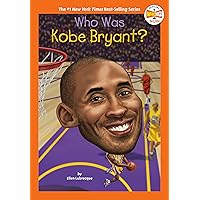 Who Was Kobe Bryant? (Who HQ Now)