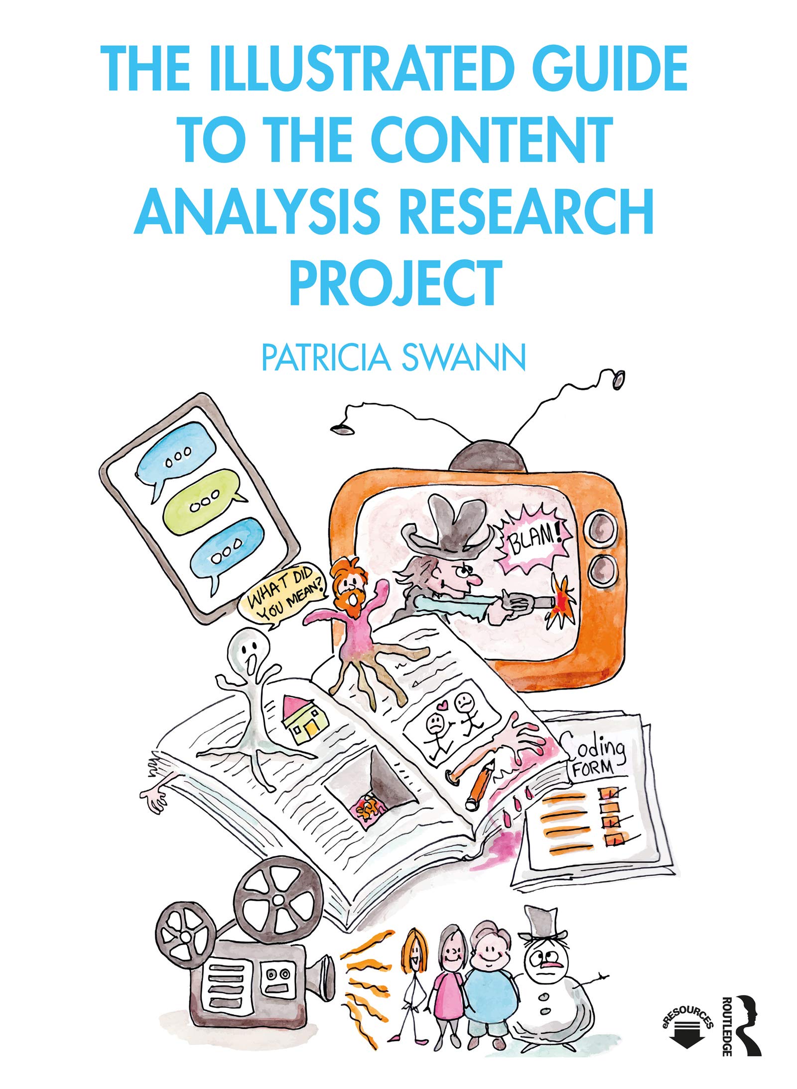 The Illustrated Guide To The Content Analysis Research Project Kindle Edition By Swann Patricia Reference Kindle Ebooks Amazon Com
