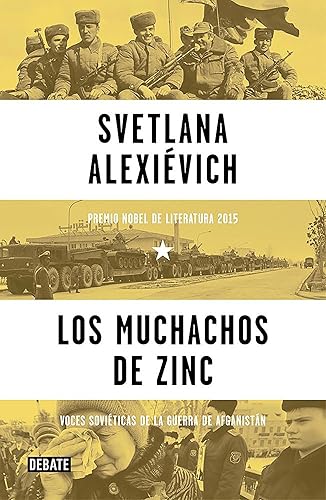 Download Los muchachos de zinc / Zinky Boys: Soviet Voices from the Afghanistan War PDF