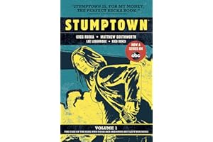 Stumptown Volume One: The Case of the Girl Who Took her Shampoo (But Lef