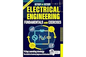 Fundamentals and Exercises of Electrical Engineering: Theory, Theorems, and Applications in DC and AC with Applied Exercises 
