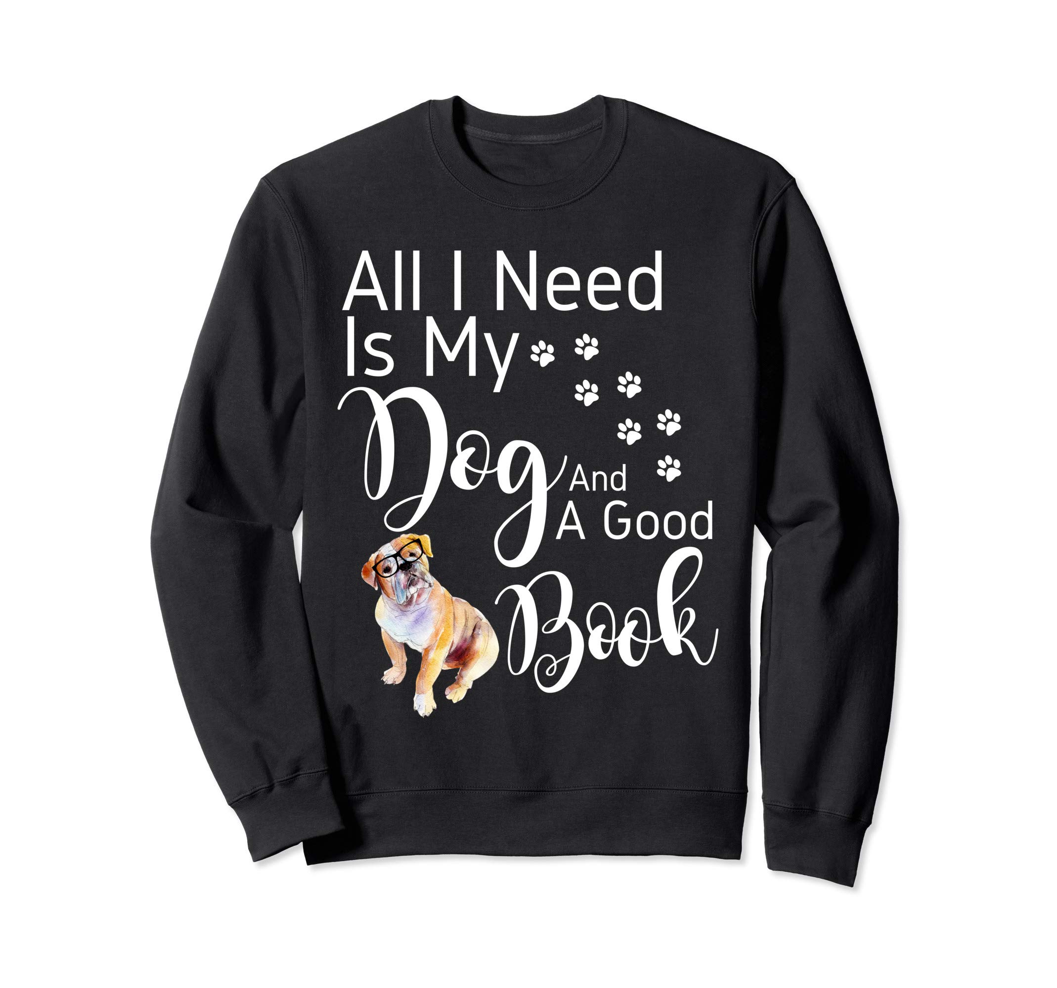 Old English Bulldog Gift Reading Book Love My Dog Design Sweatshirt