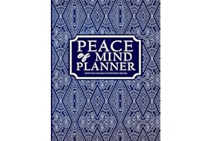 Peace of Mind Planner: Everything You Need To Know When I Am Gone: End of life Planning & Important Information About My Belongings, Business Affairs & Final Wishes