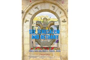 See Jerusalem and Bethany