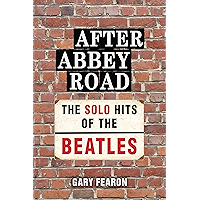 After Abbey Road: The Solo Hits of The Beatles book cover