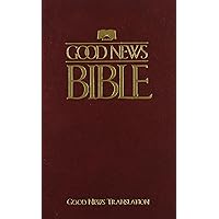 Good News Hardcover Bible (Good News Translation): American