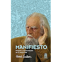 Manifiesto: Peligros y oportunidades de la megacrisis (Spanish Edition) book cover
