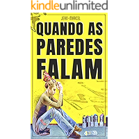 Quando as paredes falam (Portuguese Edition) book cover