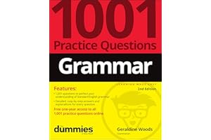 Grammar: 1001 Practice Questions For Dummies (+ Free Online Practice)